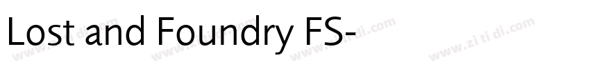 Lost and Foundry FS字体转换